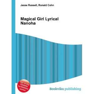  Magical Girl Lyrical Nanoha Ronald Cohn Jesse Russell 