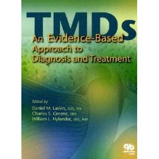 Temporomandibular Disorders An Evidenced Based Approach to Diagnosis 