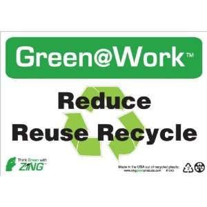 Zing Environmental Awareness Sign, Header Green at Work, Reduce 