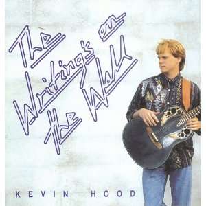  Kevin Hood   Writings on the Wall [Audio Cd] Everything 