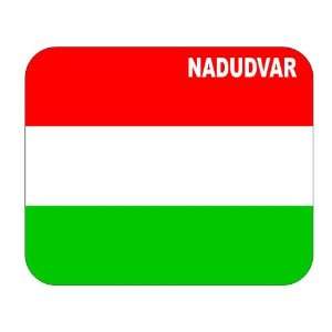  Hungary, Nadudvar Mouse Pad 