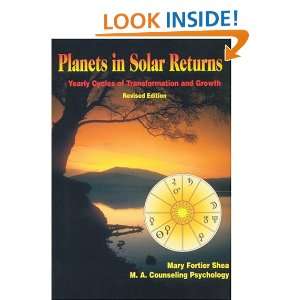 Planets in Solar Returns Yearly Cycles of Transformation & Growth 