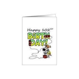  Happy 102nd Birthday   Dynamite Dog Card Toys & Games