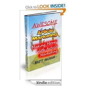 Article Marketing Awesome Article Marketing, Making Money With 
