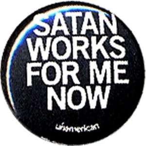  Satan Works