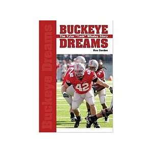 Buckeye Dreams The Tyler Tank Whaley Story  Sports 