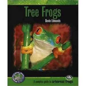  Complete Herp Care   Tree Frogs