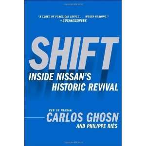  Shift Inside Nissans Historic Revival [Paperback 