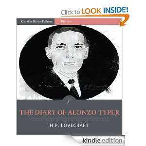 The Diary of Alonzo Typer (Illustrated) H.P. Lovecraft, Charles River 