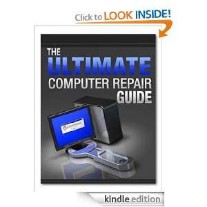 The Ultimate Computer Repair Guide WebSiteLink  