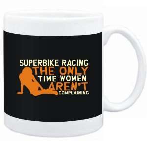  Mug Black  Superbike Racing  THE ONLY TIME WOMEN ARENÂ 