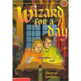 Wizard for a Day by Sherryl Jordan ( Paperback   Dec. 1996)