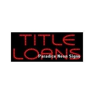  Title Loans LED Sign 11 x 27