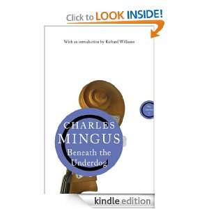 Beneath The Underdog (Canons Edition) Charles Mingus  