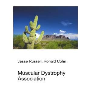  Muscular Dystrophy Association Ronald Cohn Jesse Russell 