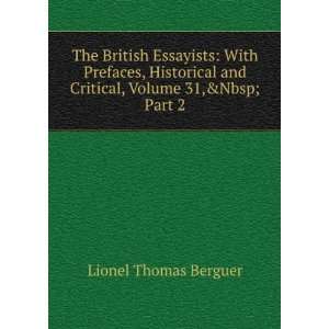   and Critical, Volume 31,&Part 2 Lionel Thomas Berguer Books