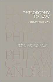 Philosophy of Law, (0691141673), Andrei Marmor, Textbooks   Barnes 