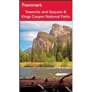 Yosemite and Sequoia / Kings Canyon National Parks (Park Guides 