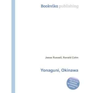  Yonaguni, Okinawa Ronald Cohn Jesse Russell Books