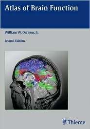 Atlas of Brain Function, (158890525X), William W. Orrison, Textbooks 