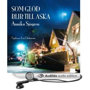   aska (Audible Audio Edition) Annika Sjögren, Lars T Johansson Books