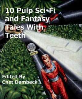 10 Pulp Sci Fi and Fantasy Daniel F. Galouye