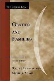 Gender And Families, (0742561526), Scott Coltrane, Textbooks   Barnes 