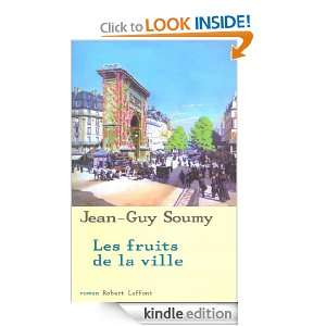 Les fruits de la ville (L Ecole de Briv) (French Edition) Jean Guy 
