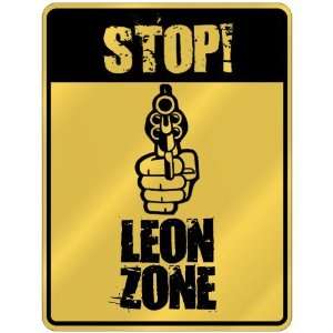  New  Stop  Leon Zone  Parking Sign Name