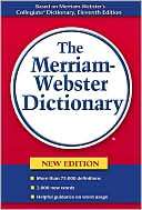 Merriam Websters Dictionary ~ Merriam Webster