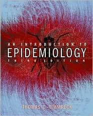 An Introduction to Epidemiology, (0763700606), Thomas C. Timmreck 
