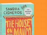   The House on Mango Street by Sandra Cisneros, Knopf 