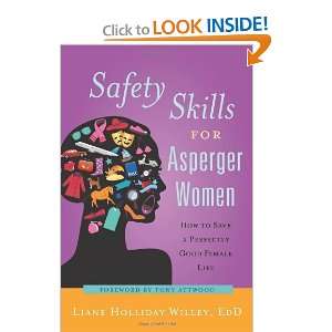 Safety Skills for Asperger Women and over one million other books are 