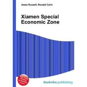  Xiamen Special Economic Zone Ronald Cohn Jesse Russell 