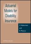 Actuarial Models for Disability Insurance, (0849303893), Steven 