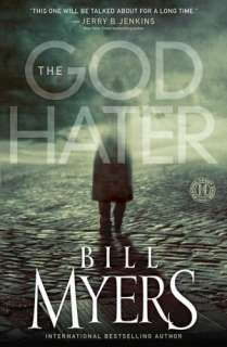   The God Hater by Bill Myers, Howard Books  NOOK Book 