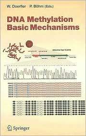 DNA Methylation Basic Mechanisms, (3540291148), Walter Doerfler 