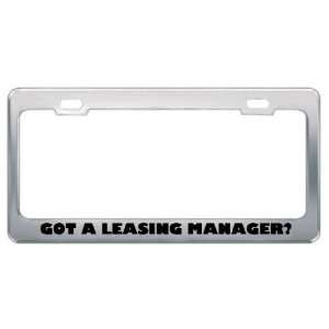 Got A Leasing Manager? Career Profession Metal License Plate Frame 