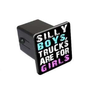  Silly Boys Trucks For Girls   2 Tow Trailer Hitch Cover 