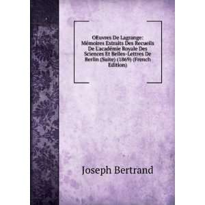   De Berlin (Suite) (1869) (French Edition) Joseph Bertrand Books