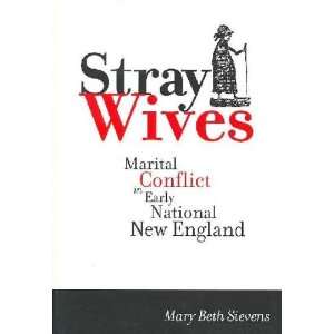  Stray Wives Mary Beth Sievens Books