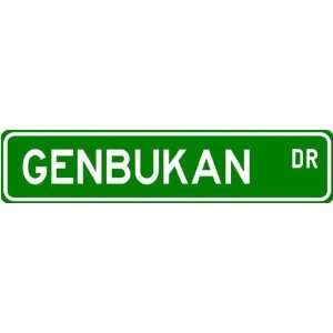  Genbukan Street Sign ~ Martial Arts Gift ~ Aluminum 