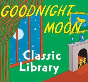   Library Contains Goodnight Moon, The Runaway Bunny, and My World