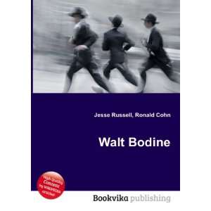  Walt Bodine Ronald Cohn Jesse Russell Books