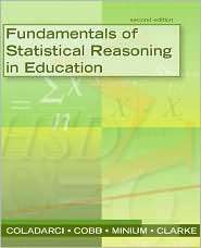 Fundamentals of Statistical Reasoning in Education, (0470084065 