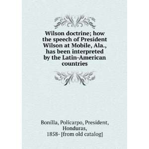   , President, Honduras, 1858  [from old catalog] Bonilla Books