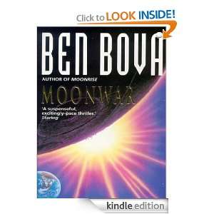 Moonwar (The Moonbase Saga) Ben Bova  Kindle Store