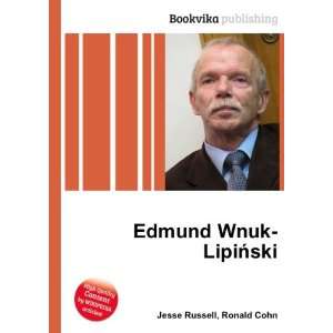  Edmund Wnuk LipiÅski Ronald Cohn Jesse Russell Books