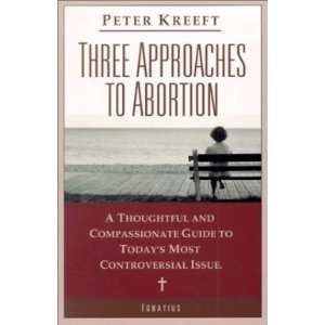  Three Approaches To Abortion