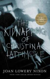   The Kidnapping of Christina Lattimore by Joan Lowery 